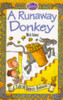 Mick Gowar / A Runaway Donkey