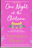 Veronica Henry / One Night at the Chateau