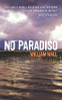 William Wall / No Paradiso (Large Paperback)