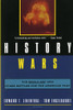 Edward T. Linenthal / History Wars -  The Enola Gay and Other Battles for the American Past(Large Paperback)