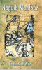 Naguib Mahfouz / Thebes at War