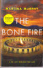 Martina Murphy / The Bone Fire