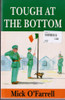 Mick O'Farrell / Tough at the bottom