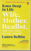 Laura Belbin / Knee Deep in Life