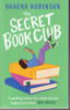 Shauna Robinson / The Secret Book Club