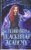 Olivia Ash / The Blood Oath of Blackbriar Academy