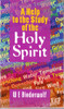 W. E. Biederwolf / A Help to the Study of the Holy Spirit