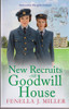 Fenella J. Miller / New Recruits at Goodwill House