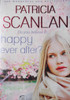 Patricia Scanlan / Happily Ever After?