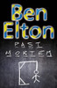 Ben Elton / Past Mortem (Large Paperback)