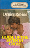 Denise Robins / House of the Seventh Cross (Large Print) (Hardback)
