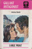 Jessica Steele / Gallant Antagonist (Large Print) (Hardback)