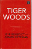 Jeff Benedict and Armen Keteyian / Tiger Woods (Large Print) (Hardback)