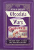 Deborah Cadbury / Chocolate Wars (Large Print) (Large Paperback)