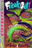 Bill Condon / Freak Out!