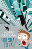 Morris Gleitzman / Too Small to Fail