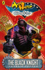 Charlie Pepper / Matt Hatter Chronicles:The Black Knight