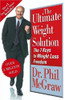 Phillip C. McGraw / The Ultimate Weight Solution (Large Paperback)