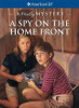Alison Hart / A Spy on the Home Front (Large Paperback)