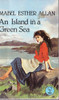 Mabel Easter Allan / An Island in a Green Sea (Vintage Paperback)