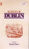 Frank Harte / Songs of Dublin. (Vintage Paperback)