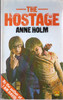 Anne Holm / The Hostage (Vintage Paperback)