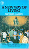 Michael Harper / A New Way of Living (Vintage Paperback)