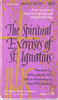 Anthony Mottola / The Spiritual Exercises of St. Ignatius (Vintage Paperback)