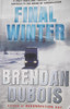 Brendan Dubois / Final Winter