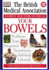 Kenneth Heaton / Your Bowels (Large Paperback)