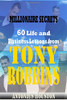 Antonius Houston / Top 60 Life and Business Lessons from Tony Robbins (Large Paperback)