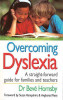 Beve Hornsby / Overcoming Dyslexia (Large Paperback)