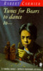 Robert Cormier / Tunes For Bears To Dance To