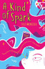 Elle McNicoll / A Kind of Spark