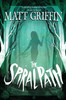Matt Griffin / The Spiral Path