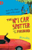 Atinuke / The No. 1 Car Spotter and the Firebird