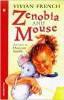 Vivian French / Zenobia and Mouse