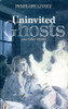 Penelope Lively / Uninvited Ghosts and Other Stories