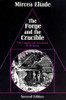 Mircea Eliade / The Forge and the Crucible  - The Origins and Structure of Alchemy (Large Paperback)