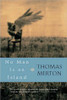 Thomas Merton / No Man Is an Island (Large Paperback)