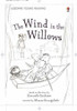 Lesley Sims / The Wind in the Willows