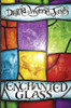 Diana Wynne Jones / Enchanted Glass