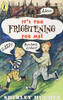 Shirley Hughes / It's Too Frightening for Me