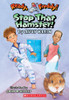 Abby Klein / Stop That Hamster!