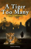 Antony Wootten / A Tiger Too Many