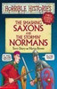 Terry Deary / The Smashing Saxons And The Stormin' Normans