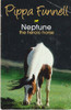 Pippa Funnell / Neptune the heroic Horse