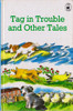 Geoffrey Alan / Tag In Trouble and Other Tales