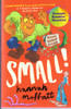 Hannah Moffatt / Small!