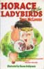 Tess McLoone / Horace and the Ladybirds